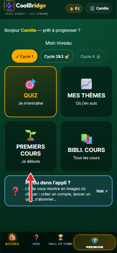 Accueil de l'appli, flèche sur le bloc Premiers cours