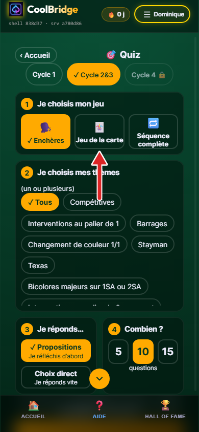 Page Quiz, type Enchères choisi par défaut, flèche sur Jeu de la carte